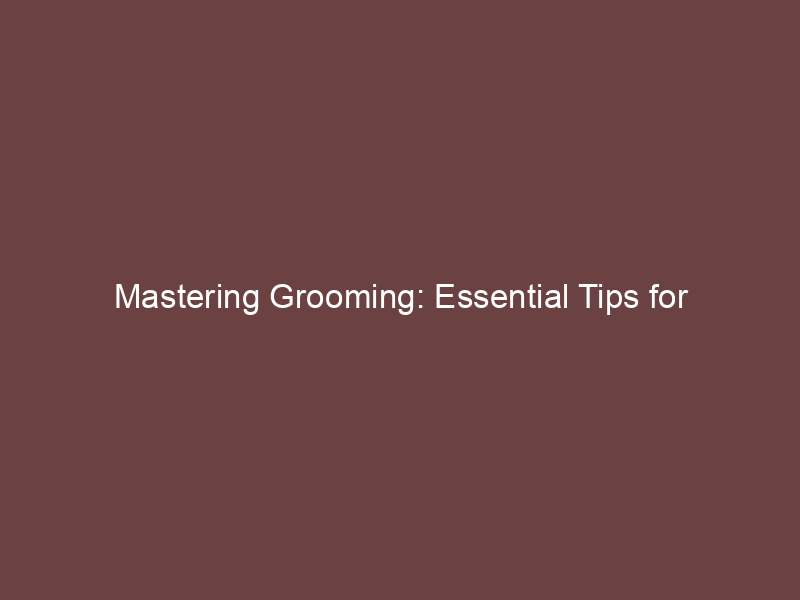 Mastering Grooming: Essential Tips for Short-Muzzled Breeds